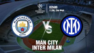 Soi kèo Man City vs Inter Milan 2h 11/06/2023