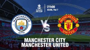 Soi kèo Man City vs Man United 21h 03/06/2023